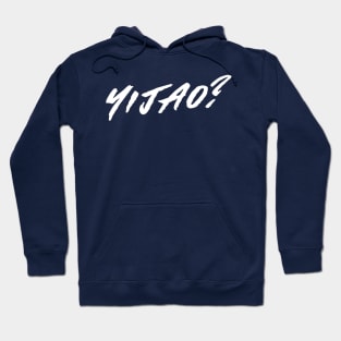 Yijao? Hoodie